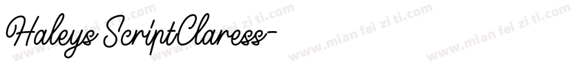 Haleys ScriptClaress字体转换